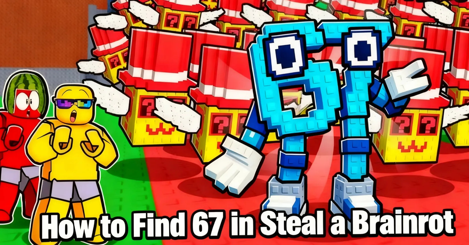 How-to-Find-67-in-Steal-A-Brainrot.webp